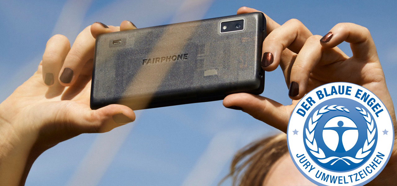 Fairphone 2: Umweltzeichen Blauer Engel &amp; Deutscher Umweltpreis 2016