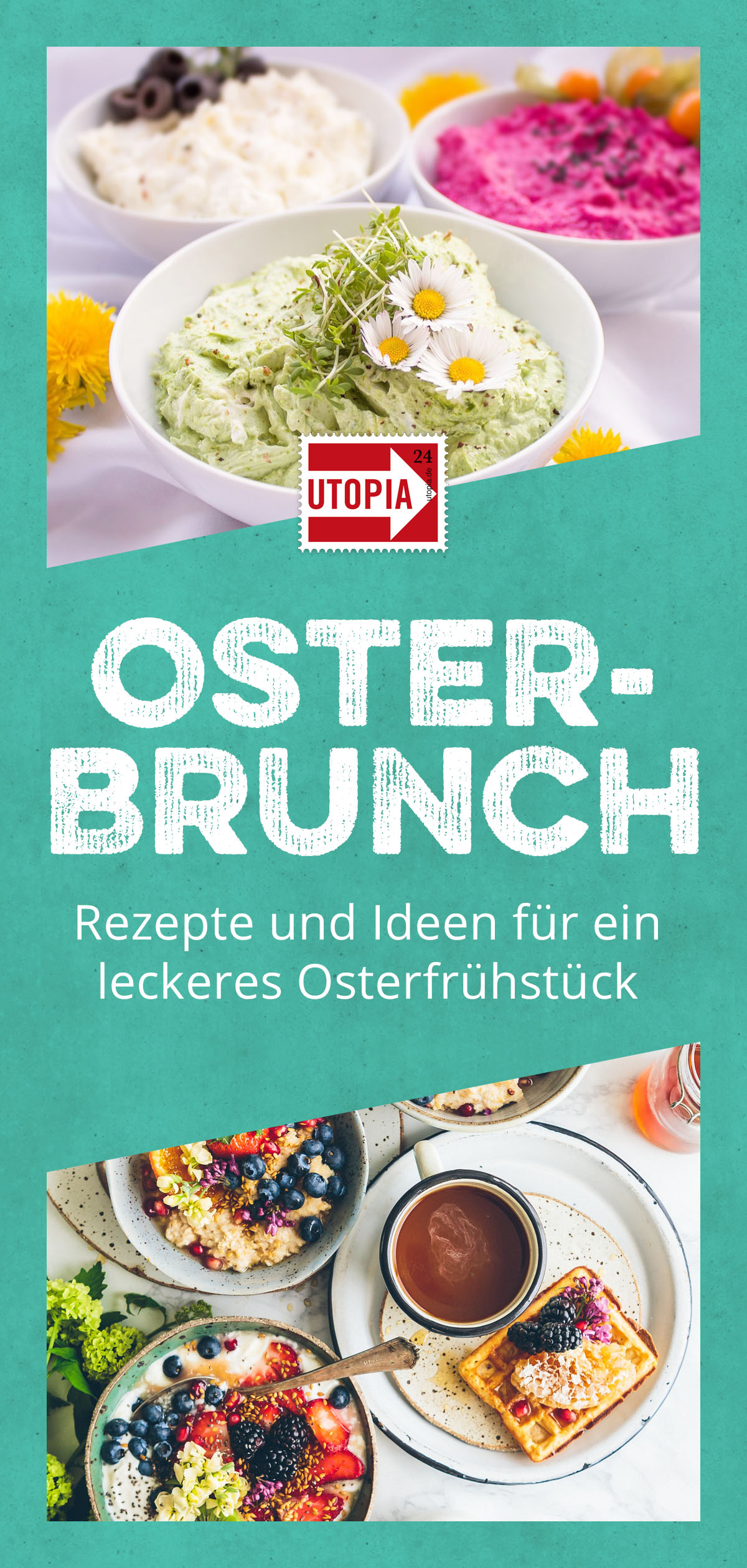 Osterbrunch-Ideen: Rezepte Für Ein Leckeres Osterfrühstück - Utopia.de