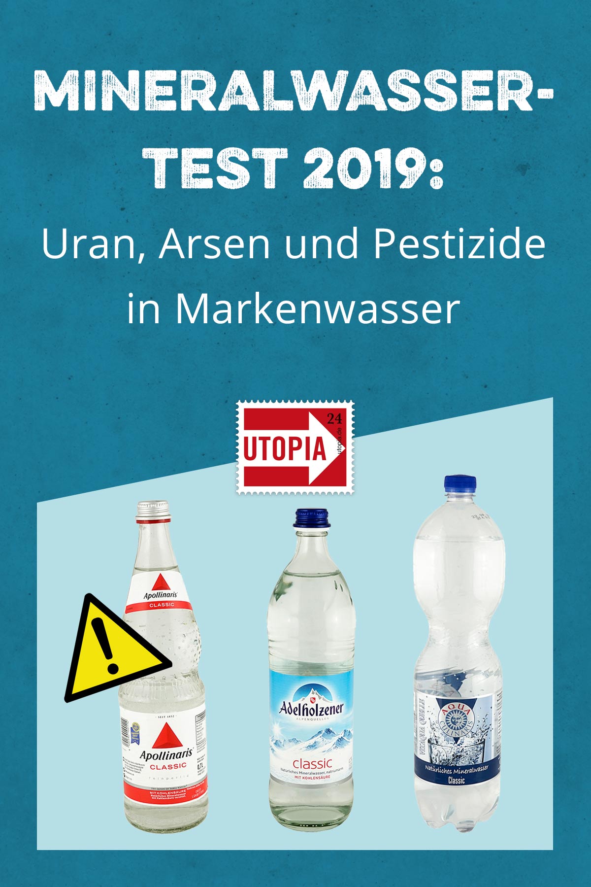 MineralwasserTest Viele Testsieger, aber auch Verunreinigungen Utopia