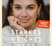Madeleine Alizadeh Dariadaria, Buch "Starkes Weiches Herz – Wie Mut und Liebe unsere Welt verändern können"