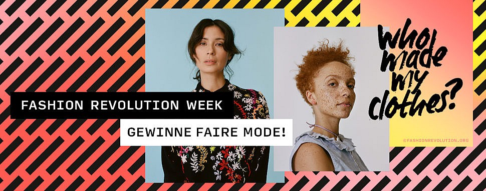 Fashion Revolution Week 2019: Jetzt mitmachen & faire Mode gewinnen!