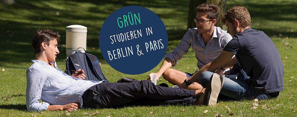 Nachhaltigkeit studieren in Berlin & Paris an der globalen Fakultät der ESCP Europe